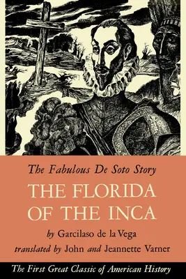Florida incașilor: The Florida of the Inca - The Florida of the Inca