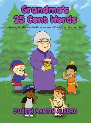 Cuvintele de 25 de cenți ale bunicii - Grandma's 25 Cent Words