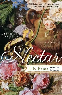 Nectar: Un roman al ispitei - Nectar: A Novel of Temptation