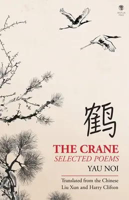 The Crane: Poezii alese - The Crane: Selected Poems