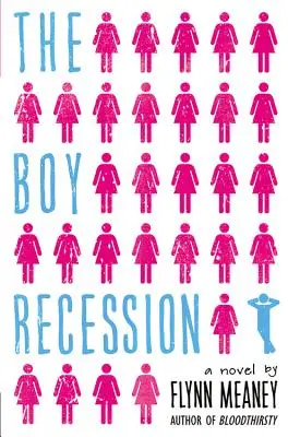 Recesiunea băieților - The Boy Recession