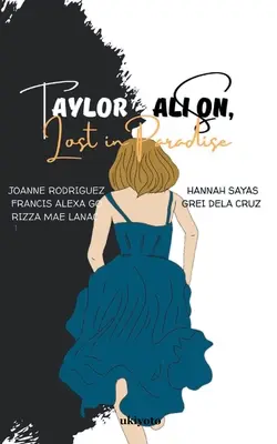 Taylor Alison, Pierdut în Paradis - Taylor Alison, Lost in Paradise