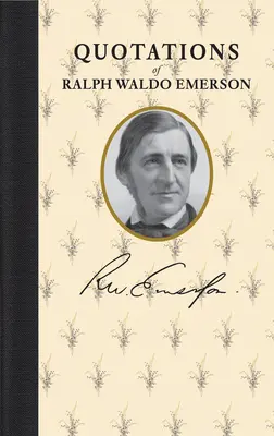Citate din Ralph Waldo Emerson - Quotations of Ralph Waldo Emerson