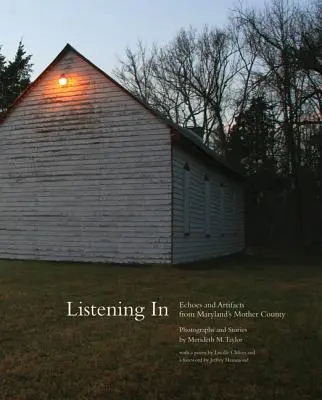 Ascultând: Ecouri și artefacte din ținutul mamă din Maryland - Listening in: Echoes and Artifacts from Maryland's Mother County