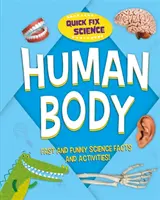 Știință rapidă: Corpul uman - Quick Fix Science: Human Body