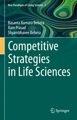 Strategii concurențiale în științele vieții - Competitive Strategies in Life Sciences