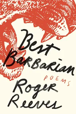 Cel mai bun barbar: Poezii - Best Barbarian: Poems