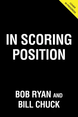 In Scoring Position: 40 Years of a Baseball Love Affair