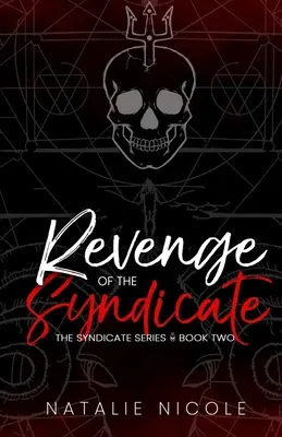 Răzbunarea sindicatului (Revenge of the Syndicate) - Revenge of the Syndicate