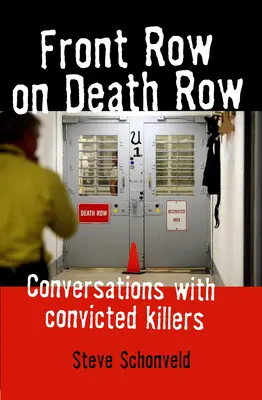 Primul rând pe culoarul morții - Front Row on Death Row