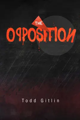 Opoziția: Volumul 49 - The Opposition: Volume 49
