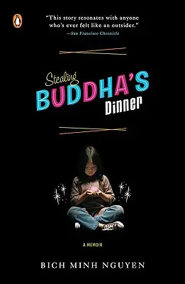 Furtul cinei lui Buddha - Stealing Buddha's Dinner