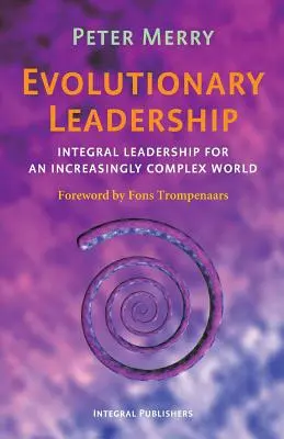 Leadership evolutiv - Evolutionary Leadership