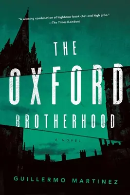 Frăția Oxford - The Oxford Brotherhood