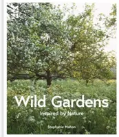 Grădini sălbatice - Wild Gardens