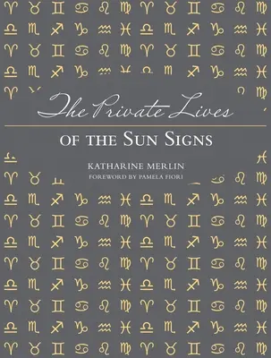 Viețile private ale semnelor solare - The Private Lives of the Sun Signs