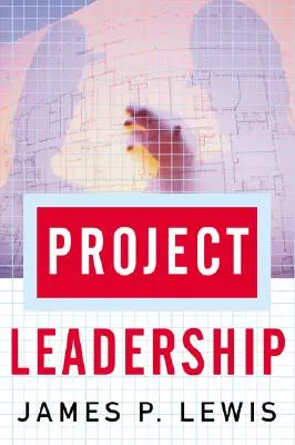 Conducerea proiectelor - Project Leadership