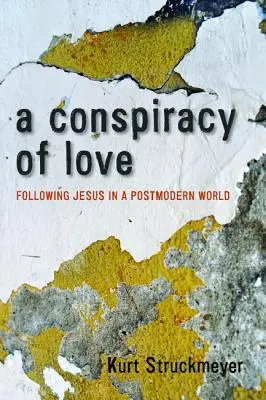 O conspirație a iubirii - A Conspiracy of Love