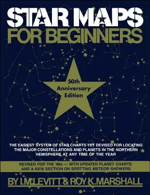 Hărți stelare pentru începători: Ediția a 50-a aniversară - Star Maps for Beginners: 50th Anniversary Edition
