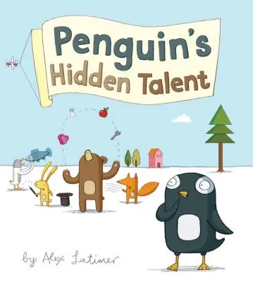 Talentul ascuns al pinguinului - Penguin's Hidden Talent