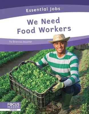 Avem nevoie de lucrători în industria alimentară - We Need Food Workers