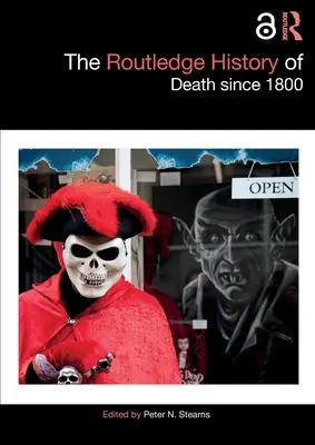 Istoria Routledge a morții începând cu 1800 - The Routledge History of Death Since 1800