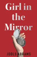 Fata din oglindă - Girl in the Mirror