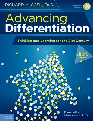 Promovarea diferențierii: Gândire și învățare pentru secolul XXI - Advancing Differentiation: Thinking and Learning for the 21st Century