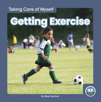 Exerciții fizice - Getting Exercise