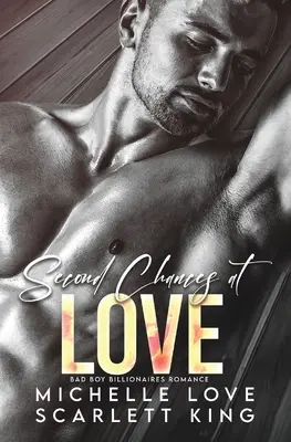A doua șansă la iubire: Bad Boy Billionaires Romance - Second Chances at Love: Bad Boy Billionaires Romance
