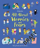 Totul despre îngrijorări și frici - All About Worries and Fears