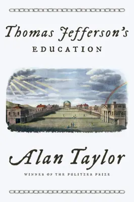 Educația lui Thomas Jefferson - Thomas Jefferson's Education