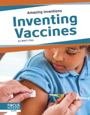 Inventarea vaccinurilor - Inventing Vaccines