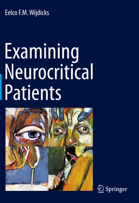 Examinarea pacienților neurocritici - Examining Neurocritical Patients