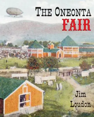 Târgul Oneonta - The Oneonta Fair