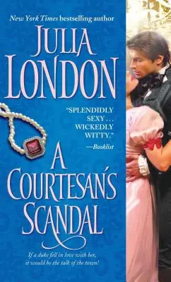 Scandalul unei curtezane - A Courtesan's Scandal