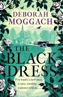 Black Dress - De autorul cărții The Best Exotic Marigold Hotel - Black Dress - By the author of The Best Exotic Marigold Hotel