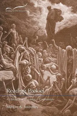 Reading Ezekiel: Un comentariu literar și teologic - Reading Ezekiel: A Literary and Theological Commentary