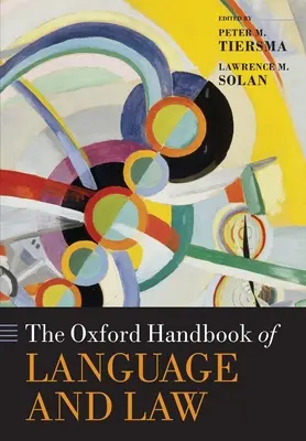 Manualul Oxford de limbă și drept - The Oxford Handbook of Language and Law