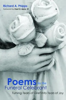 Poezii pentru celebrantul funerar - Poems for the Funeral Celebrant
