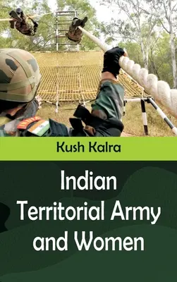 Armata teritorială indiană și femeile - Indian Territorial Army and Women