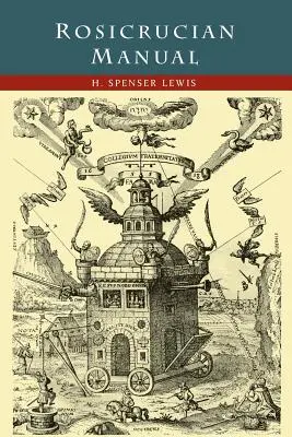 Manual rosicrucian - Rosicrucian Manual