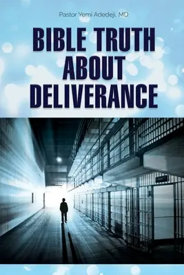 Adevărul biblic despre eliberare - Bible Truth about Deliverance