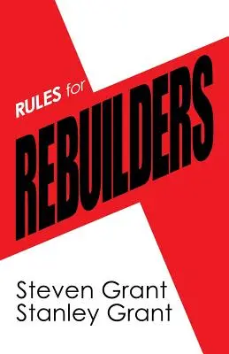 Reguli pentru reconstruitori - Rules for Rebuilders