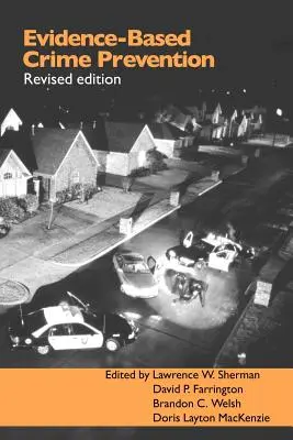 Prevenirea criminalității bazată pe dovezi - Evidence-Based Crime Prevention