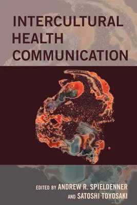 Comunicarea interculturală în domeniul sănătății - Intercultural Health Communication