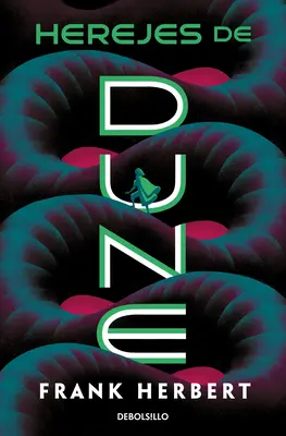 Herejes de Dune / Ereticii din Dune - Herejes de Dune / Heretics of Dune