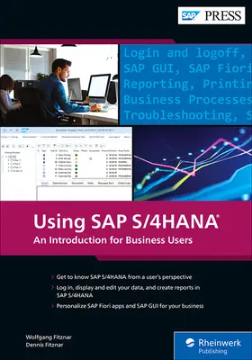 Utilizarea SAP S/4HANA - O introducere pentru utilizatorii de afaceri - Using SAP S/4HANA - An Introduction for Business Users