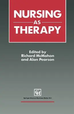 Asistența medicală ca terapie - Nursing as Therapy