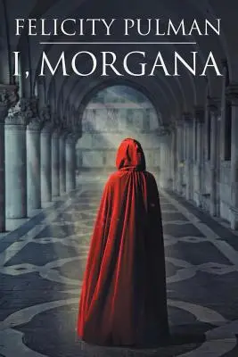 Eu, Morgana - I, Morgana